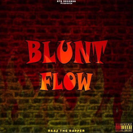 Blunt Flow | Boomplay Music