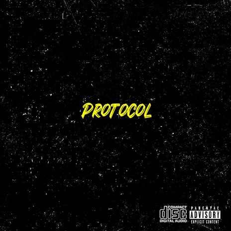 Protocol | Boomplay Music