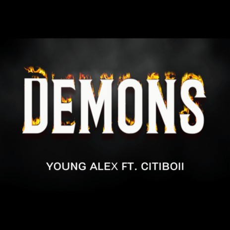 DEMONS ft. CITIBOII