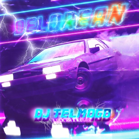 Delorean ft. Luck Ra & Kugar | Boomplay Music