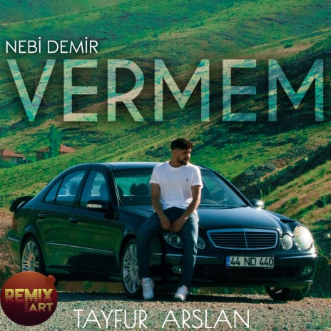 Vermem (Remix) ft. Nebi Demir | Boomplay Music