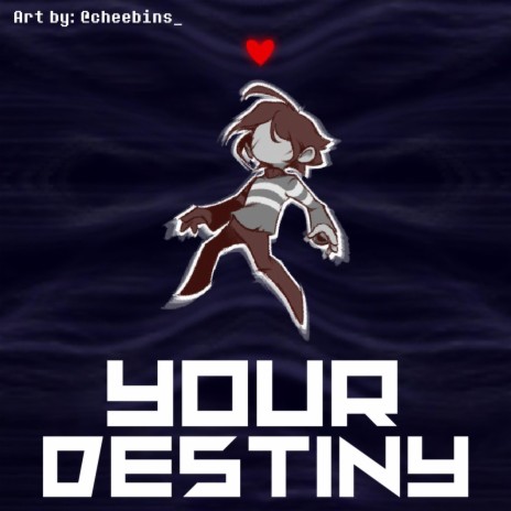 Your Destiny