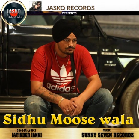 Sidhu Moose wala | Boomplay Music