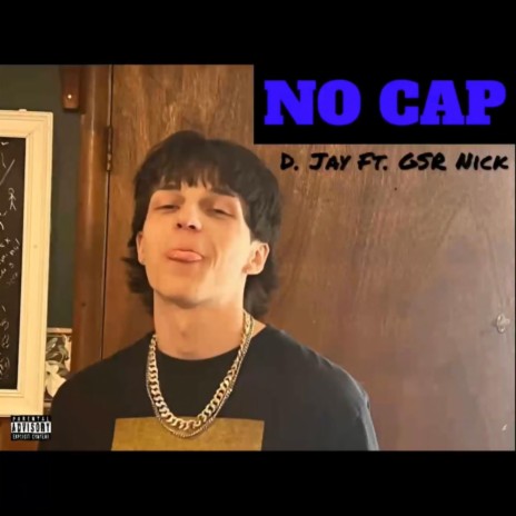 No Cap ft. GSR Nick | Boomplay Music