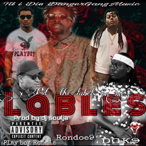 Lables ft. Rondo9 & Play Boy Ronnie | Boomplay Music