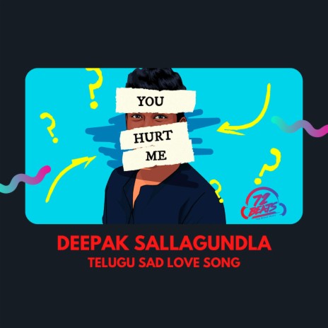 You Hurt Me (Telugu Sad Love Song) (Radio Edit)