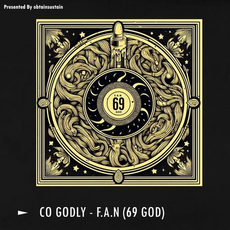 Co Godly F.A.N. (69 GOD) Lyrics | Boomplay