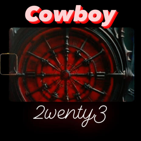 Cowboy | Boomplay Music