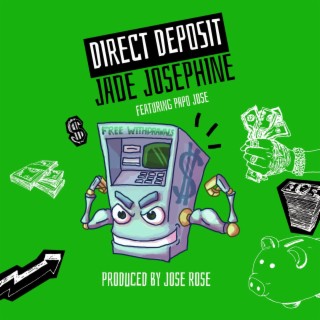 Direct Deposit ft. Papo lyrics | Boomplay Music