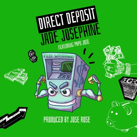 Direct Deposit ft. Papo | Boomplay Music