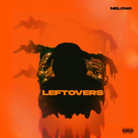 Leftovers. | Boomplay Music