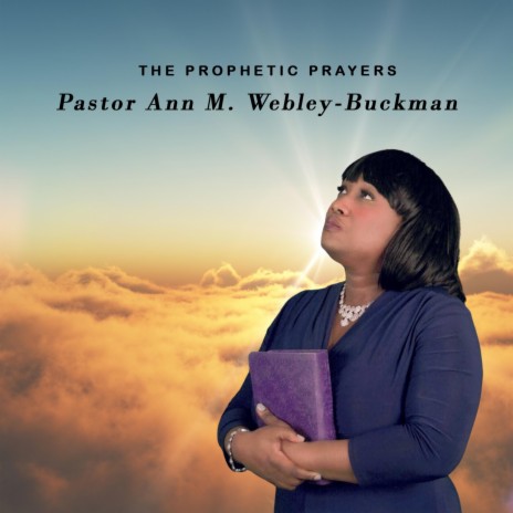 The Prophetic Prayers | Boomplay Music