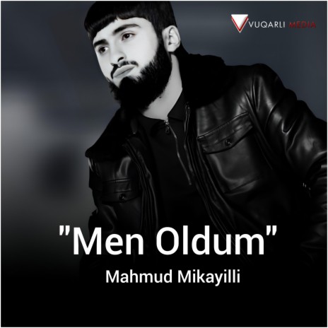 Men Oldum