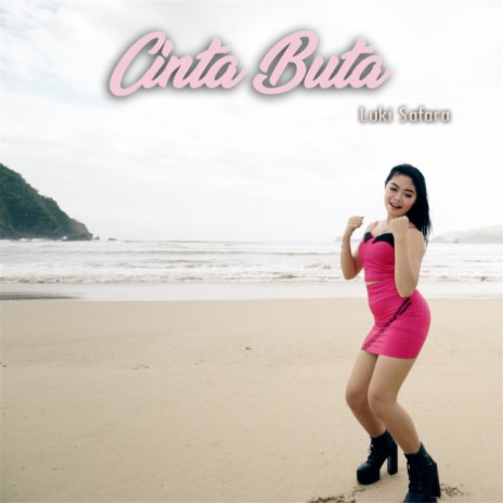 Cinta Buta | Boomplay Music