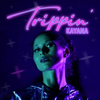 Trippin' lyrics | Boomplay Music