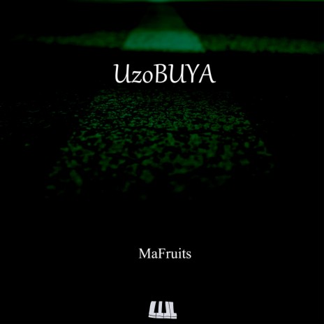 Uzobuya | Boomplay Music