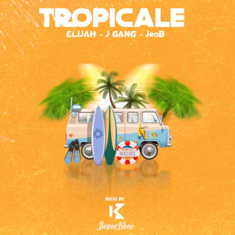 Tropicale ft. JroB & Jgang