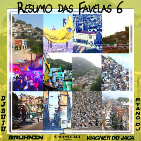 Resumo das Favelas 6 | Boomplay Music