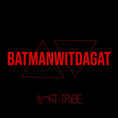 BatManWitDaGat (feat. KaNo & Tommy210)