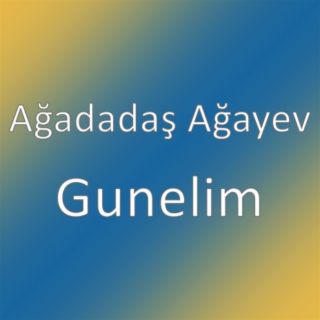 Gunelim | Boomplay Music