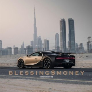 blessing$money