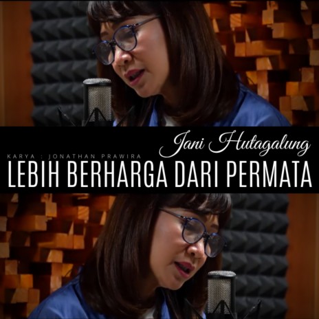 Lebih Berharga Dari Permata | Boomplay Music