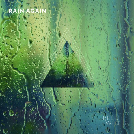 Rain Again | Boomplay Music