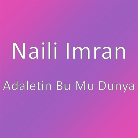 Adaletin Bu Mu Dunya | Boomplay Music