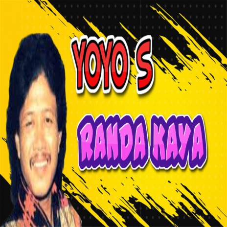 Yoyo Suwaryo - Randa Kaya | Boomplay Music