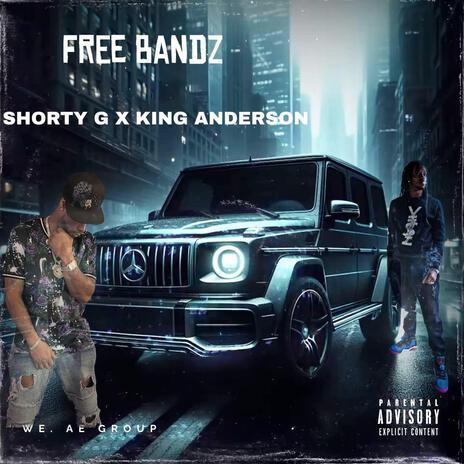 FREE BANDZ ft. KING ANDERSON | Boomplay Music