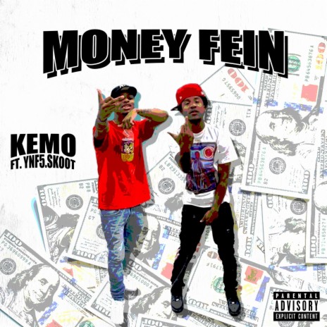 Money Fein ft. Ynf5 Skoot | Boomplay Music