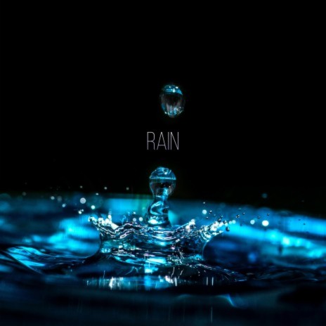 Rain | Boomplay Music