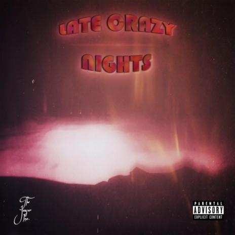 Late Crazy Nights | Boomplay Music