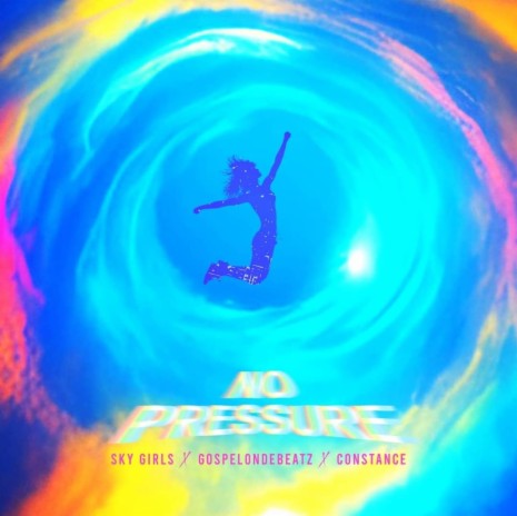 No Pressure ft. Gospelondebeatz & Constance | Boomplay Music