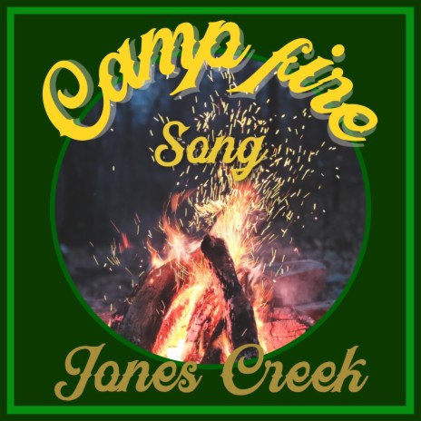 Camp Fire Song