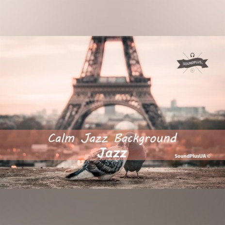 Calm Jazz Background