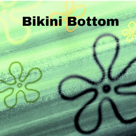 Bikini Bottom ft. JaredMiller | Boomplay Music