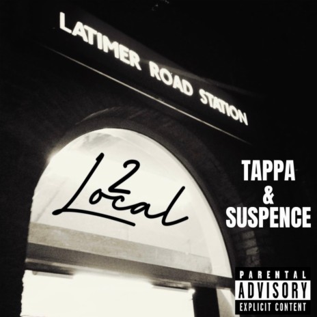 2 Local ft. TAPPA | Boomplay Music