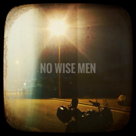 No Wise Men ft. David Brimer | Boomplay Music