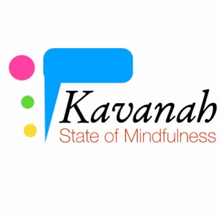 The Kavanah Connection: Songs of Mindfulness by the Students of SAR Academy