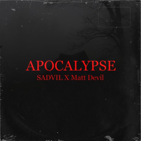 Apocalypse ft. Matt Devil | Boomplay Music