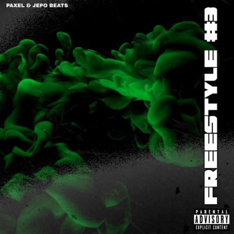 Freestyle 3 ft. Paxel & Jepo | Boomplay Music