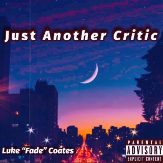 Just Another Critic lyrics | Boomplay Music