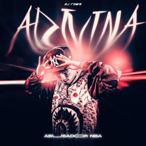 Adivina ft. Abusador NBA | Boomplay Music