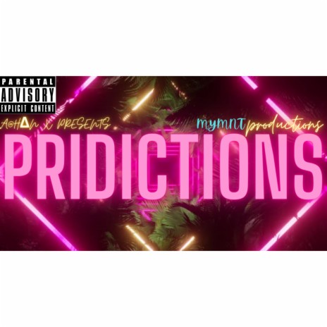 Priedictions (MYMNT PRODUCTIONS Remix) | Boomplay Music