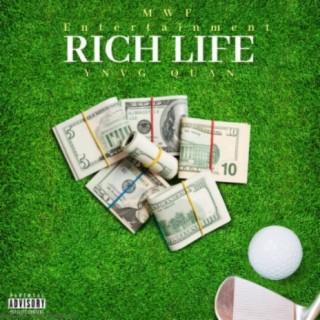 Rich Life