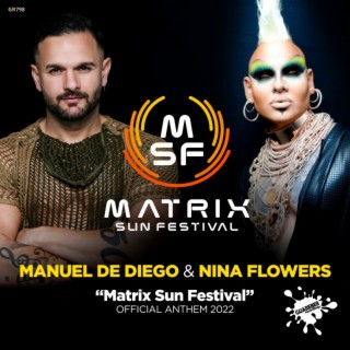 Matrix Sun Festival (Official Anthem)