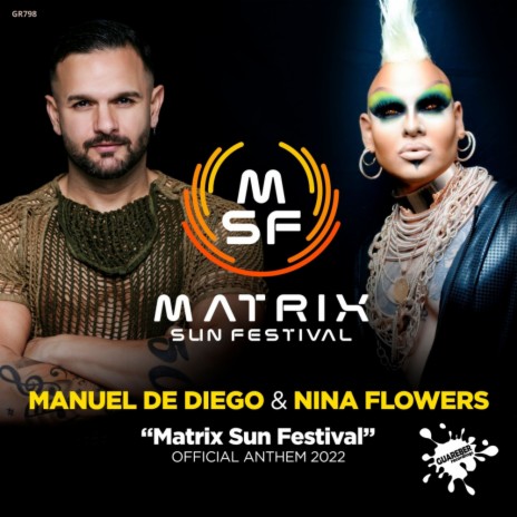 Matrix Sun Festival (Official Anthem) ft. Nina Flowers