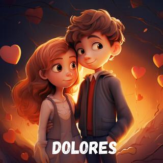 Dolores