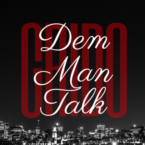 Dem Man Talk | Boomplay Music